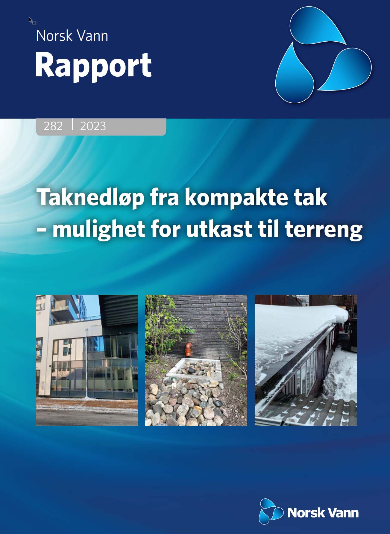 A 282 Taknedløp fra kompakte tak—mulighet for utkast til terreng