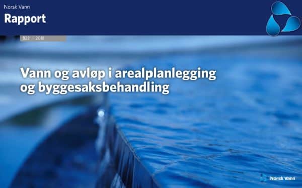 B 22 Vann og avløp i arealplanlegging og byggesakbehandling